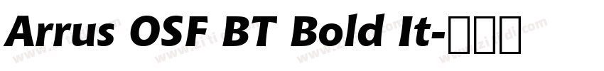Arrus OSF BT Bold It字体转换